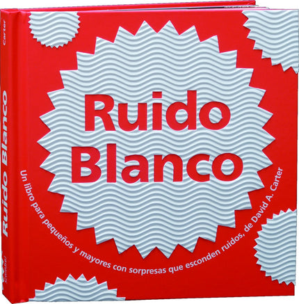 Libro Ruido Blanco: La última propuesta de la tan celebrada serie de colores de libros pop-up de David Carter nos presen
