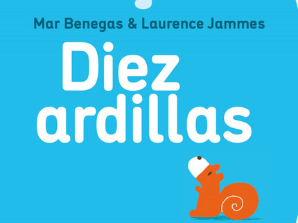 Libro Diez Ardillas: La cereza es una colección de libros para cantar, contar, mirar y jugar con los más pequeños. Cada 