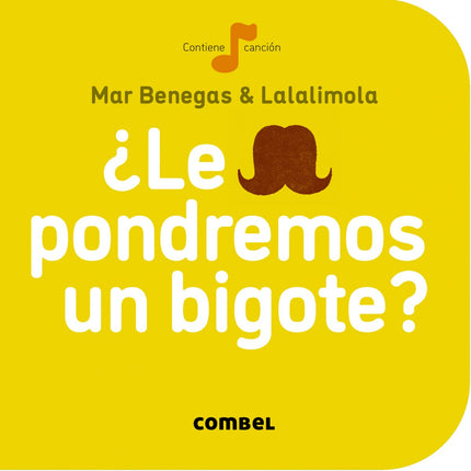 Libro ¿le Pondremos Un Bigote?: La cereza es una colección de libros para cantar, contar, mirar y jugar con los más pequ