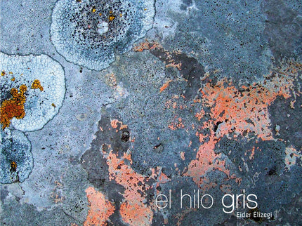 HILO GRIS, EL - Eider Elizegi Telletxea - Tapa blanda
