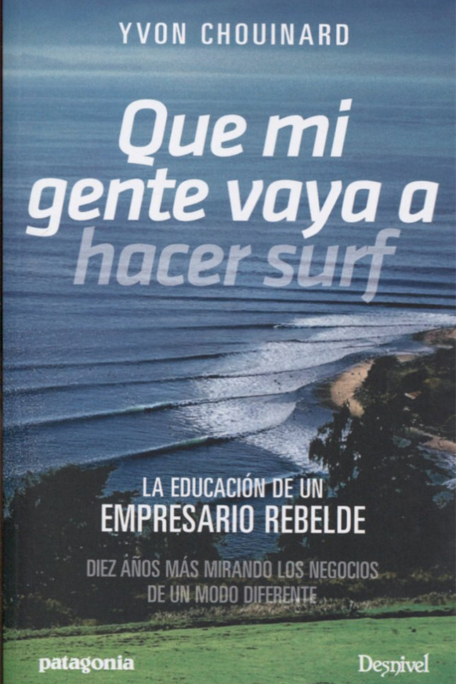 Que Mi Gente Vaya A Hacer Surf