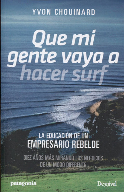 Que Mi Gente Vaya A Hacer Surf