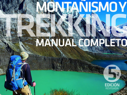 Portada del libro Montañismo Y Trekking. Manual Completo