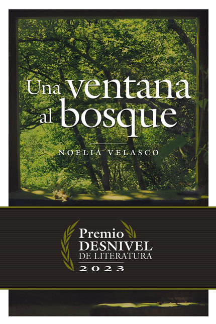 Una Ventana Al Bosque