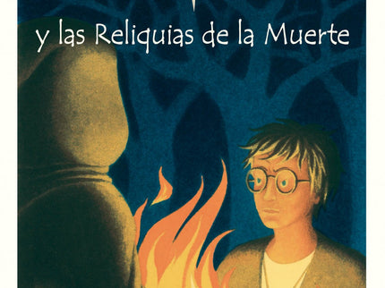 Harry Potter Y Las Reliquias De La Muerte
