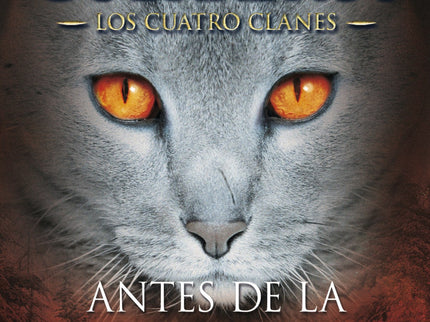 Libro Antes De La Tormenta: Tras el destierro de Garra de Tigre, el Clan del Trueno vive un tiempo de relativa paz y con