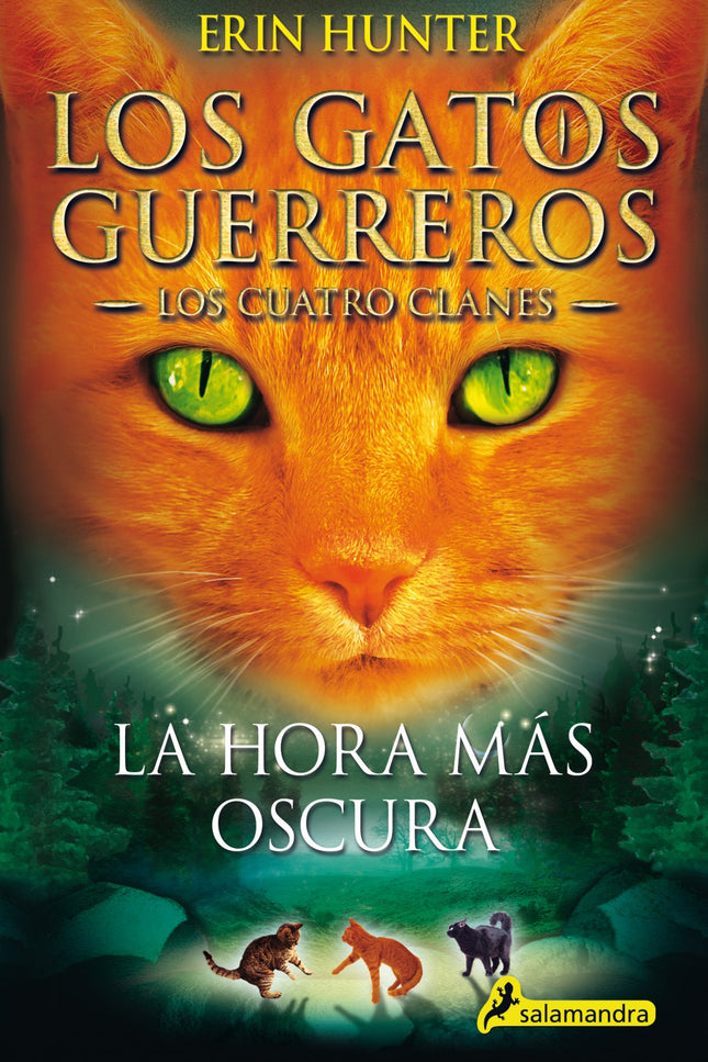 Libro La Hora Mas Oscura: Durante la ceremonia de su proclamación como líder del Clan del Trueno, Estrella de Fuego reci