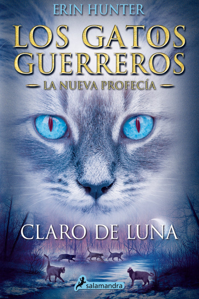 Libro Claro De Luna: Han pasado varias lunas desde que los cuatro clanes enviaron una expedición para averiguar signific