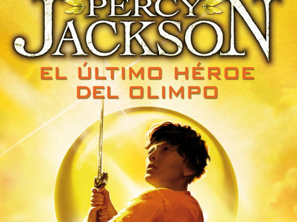 Libro Ultimo Heroe Del Olimpo: Los mestizos han dedicado mucho tiempo a prepararse para la batalla decisiva contra los t