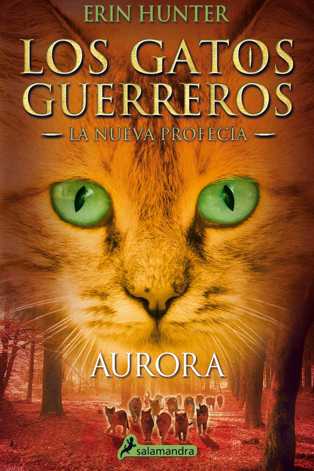 Libro Aurora: Los jóvenes gatos que partieron en una misión varias lunas atrás han regresado con un mensaje alarmante: l
