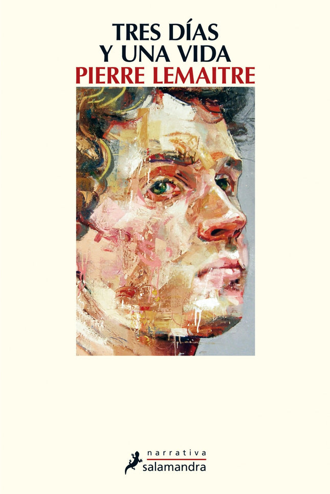 Libro Tres Dias Y Una Vida: En la historia de la literatura abundan los ejemplos de personajes cuyas vidas se ven irreme