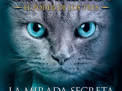 Libro La Mirada Secreta: Los gatos se han adaptado bien a su nuevo territorio a orillas del lago y los distintos clanes 