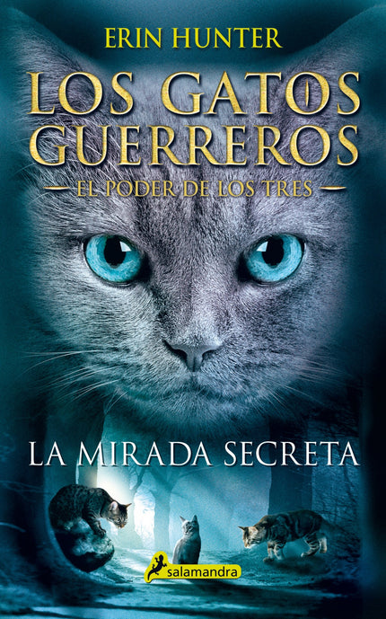Libro La Mirada Secreta: Los gatos se han adaptado bien a su nuevo territorio a orillas del lago y los distintos clanes 