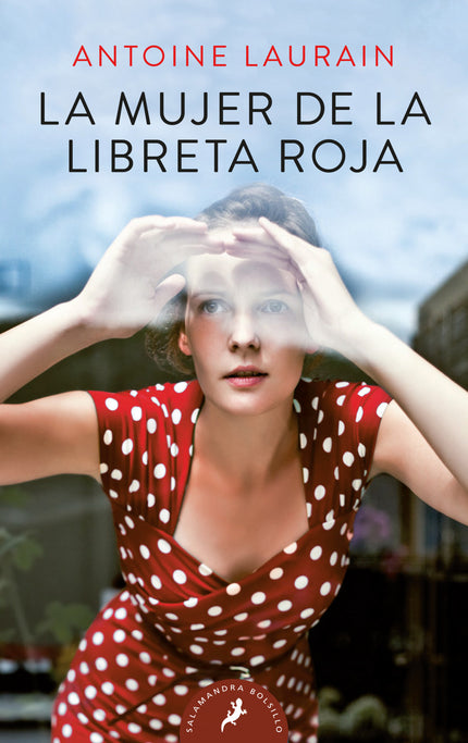 Libro La Mujer De La Libreta Roja: Sus días de banquero pertenecen al pasado. Ahora, Laurent Letellier es el feliz propi