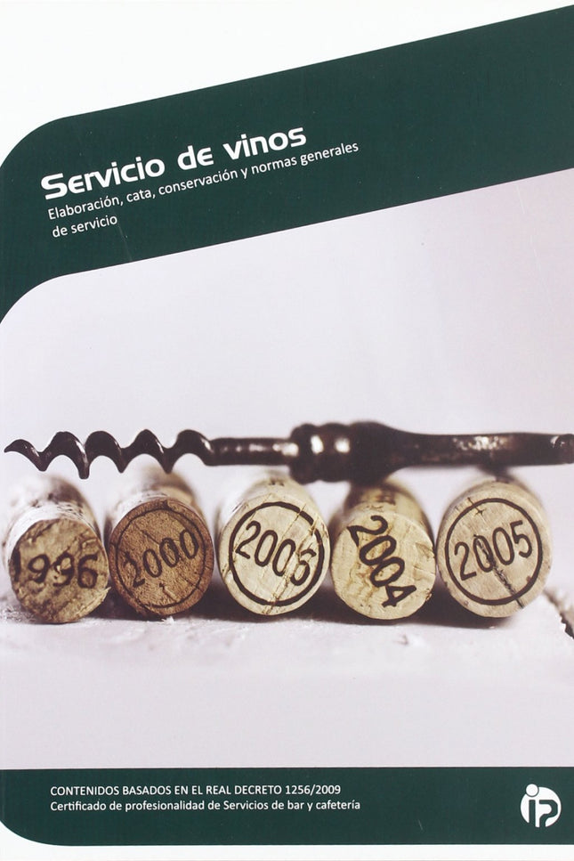 Libro Servicio De Vinos: El mundo del vino está lleno de cualidades organolépticas que un amante de la cultura vitiviníc