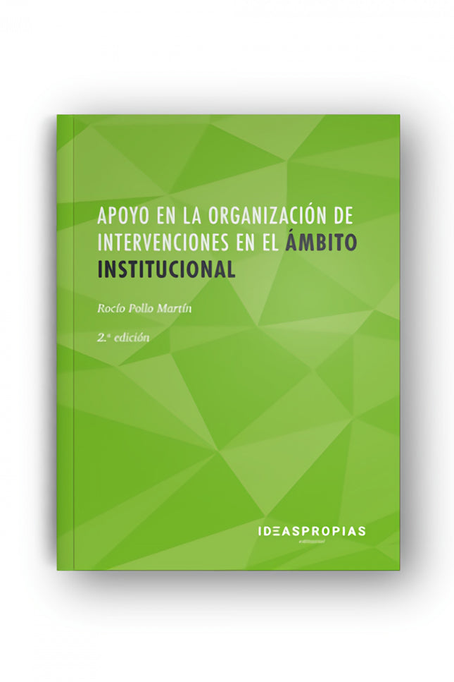 Portada del libro Apoyo En La Organización De Intervenciones En El ámbito Institucional. 2ª Edición