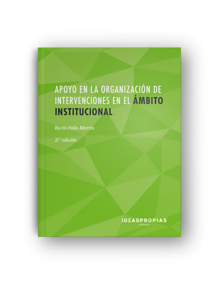 Portada del libro Apoyo En La Organización De Intervenciones En El ámbito Institucional. 2ª Edición