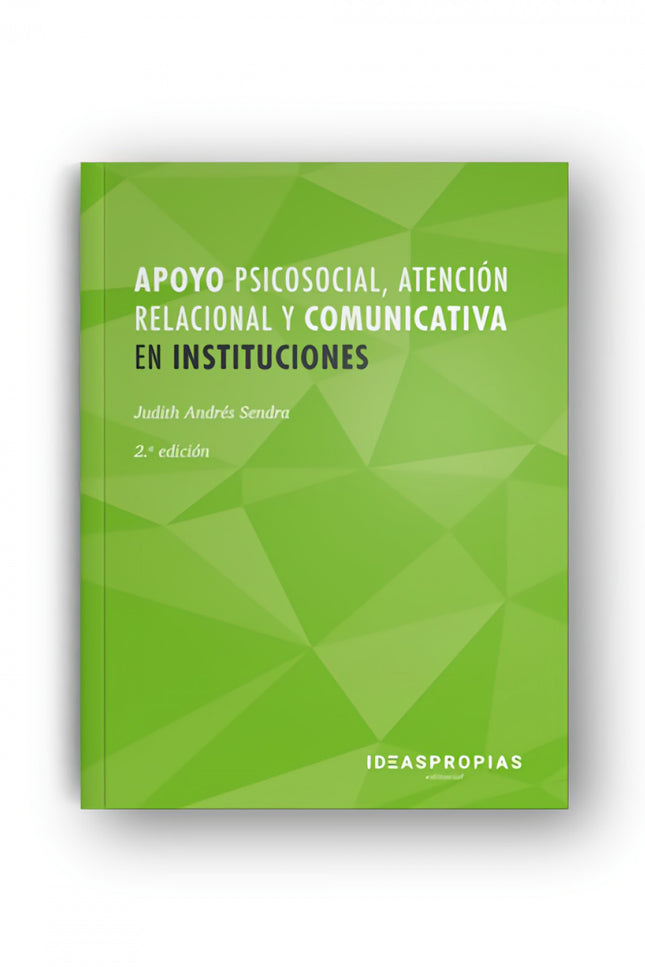 Portada del libro Apoyo Psicosocial, Atención Relacional Y Comunicativa En Instituciones