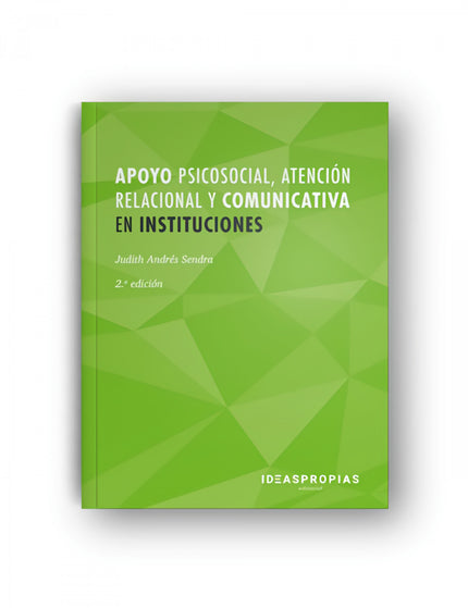 Portada del libro Apoyo Psicosocial, Atención Relacional Y Comunicativa En Instituciones