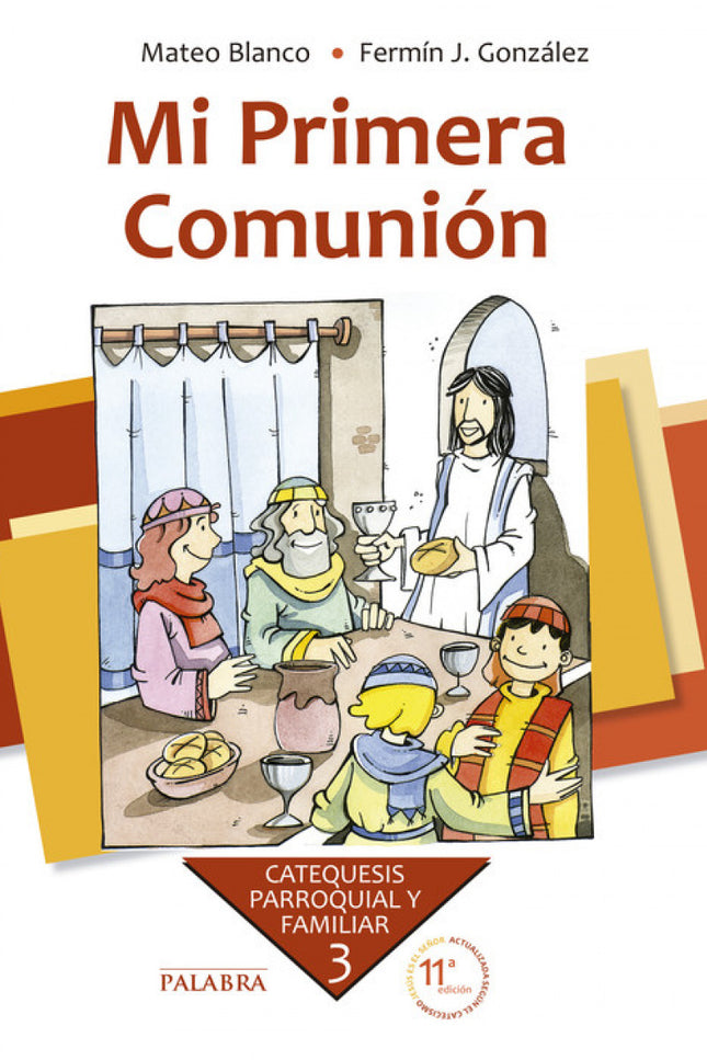 Mi Primera Comunión. Curso 3º