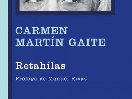 Libro Retahílas: En Retahílas, el viaje que realiza una anciana al pazo familiar para morir, acompañada de su nieta Eula