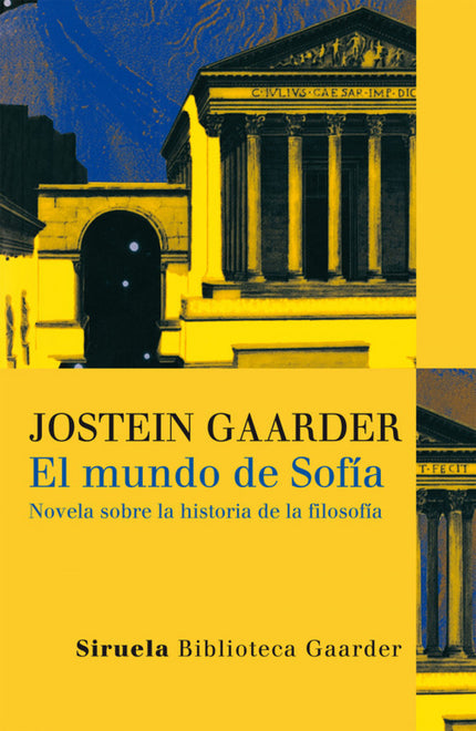 Libro El Mundo De Sofía: Esta extraordinaria obra de divulgación que se ha convertido ya en una obra de culto aporta una