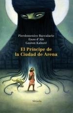 El príncipe de la ciudad de arena - Baccalario - Otros