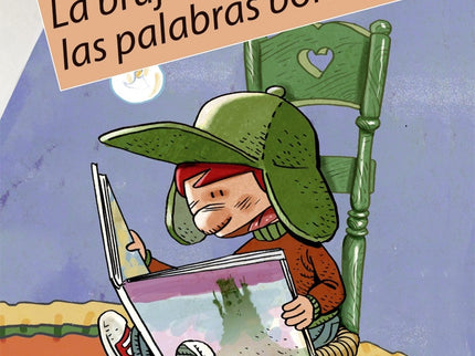 La Bruja Qye Se Comía Las Palabras Bonitas