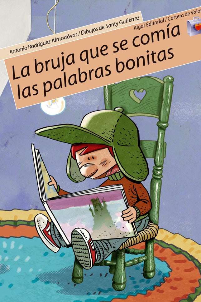 La Bruja Qye Se Comía Las Palabras Bonitas