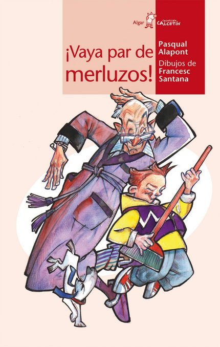 Libro ívaya Par De Merluzos!: .