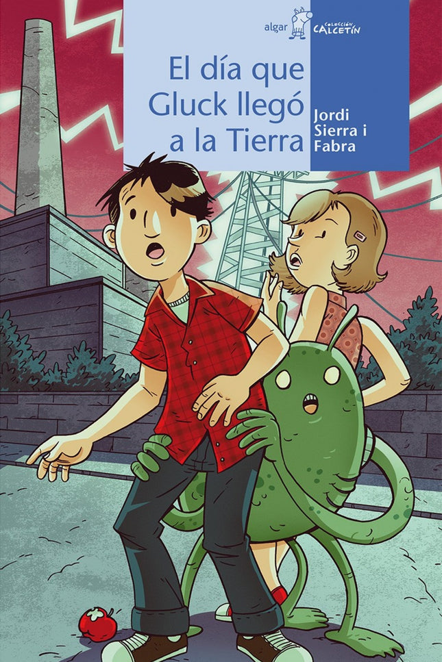 Libro El Dia Que Gluck Llegó A La Tierra: Steve salva la vida gracias a una luz deslumbrante que arroja por encima de su