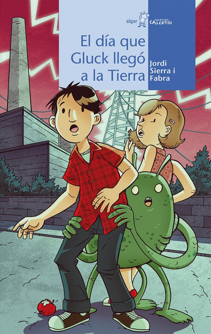 Libro El Dia Que Gluck Llegó A La Tierra: Steve salva la vida gracias a una luz deslumbrante que arroja por encima de su