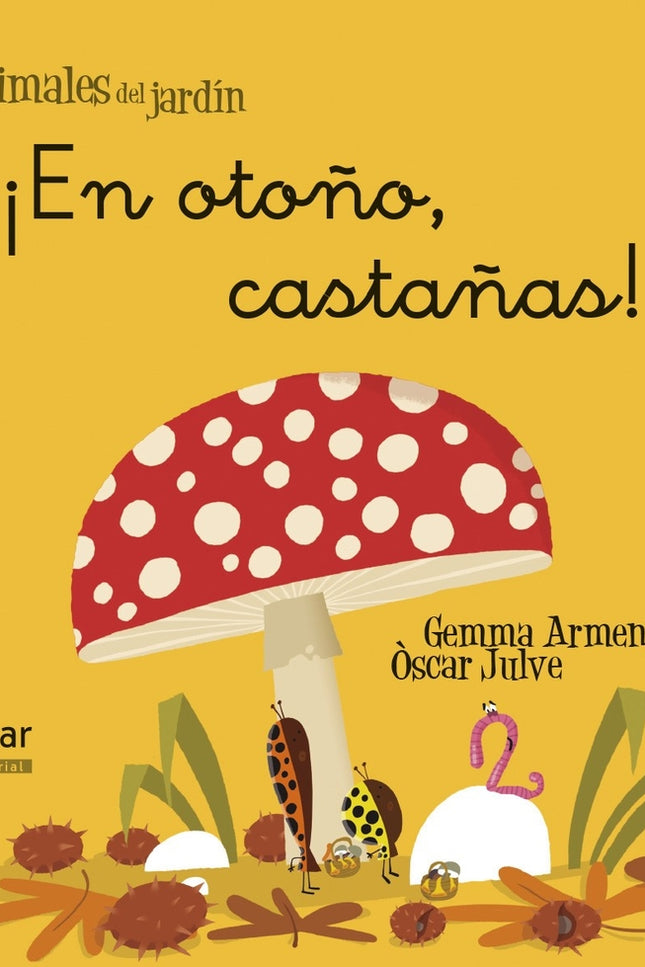 ¡en Otoño, Castañas!