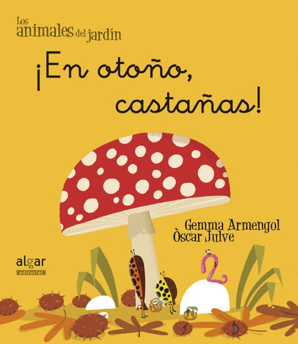 ¡en Otoño, Castañas!