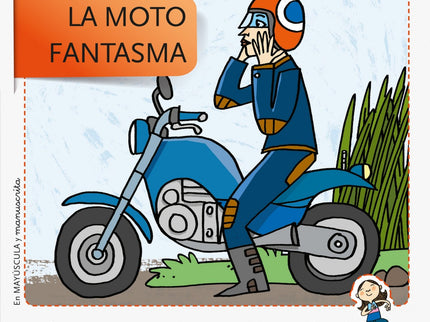 Libro La Moto Fantasma: La tía Ana es la favorita de Paula y Emilio. Cada vez que aparece montada en su moto, se lo pasa