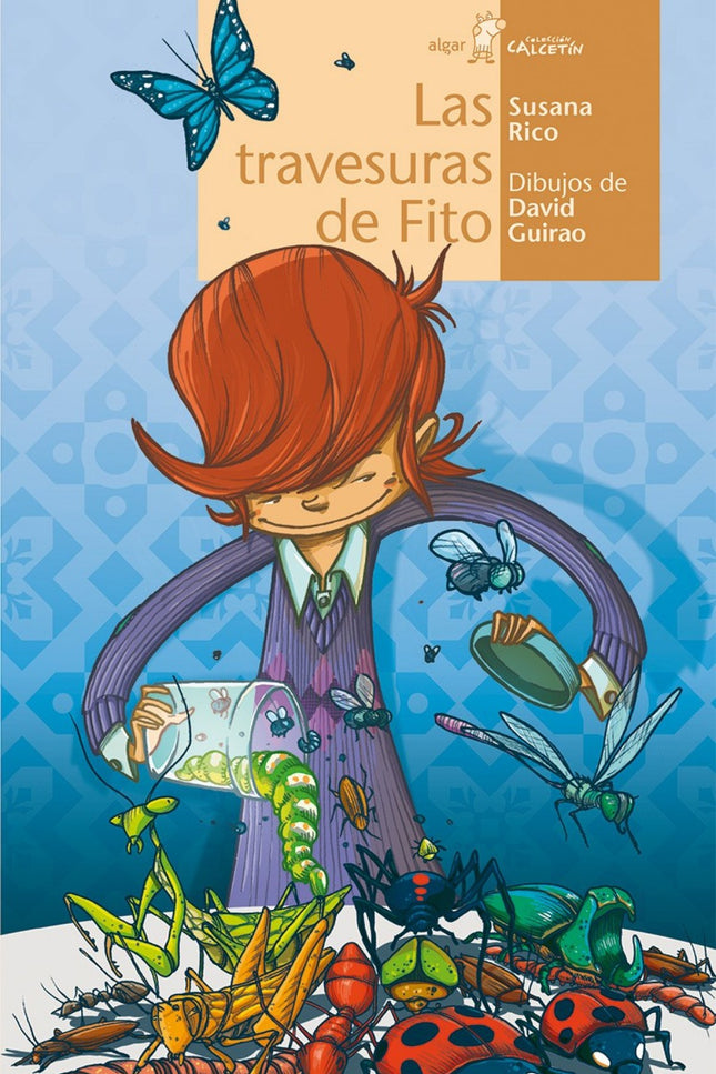 Libro Las Travesuras De Fito: A Fito no hay misterio que se le resista, ni experimento que no se atreva a poner en práct