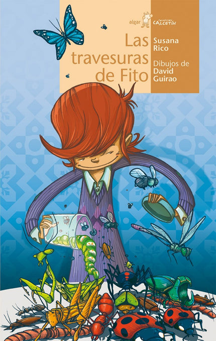 Libro Las Travesuras De Fito: A Fito no hay misterio que se le resista, ni experimento que no se atreva a poner en práct