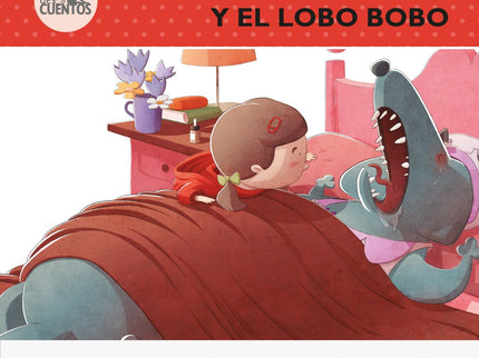 Libro Caperucita Y El Lobo Bobo: El lobo de este cuento es un poco patoso: ¿cómo es posible que unas simples gotas para 