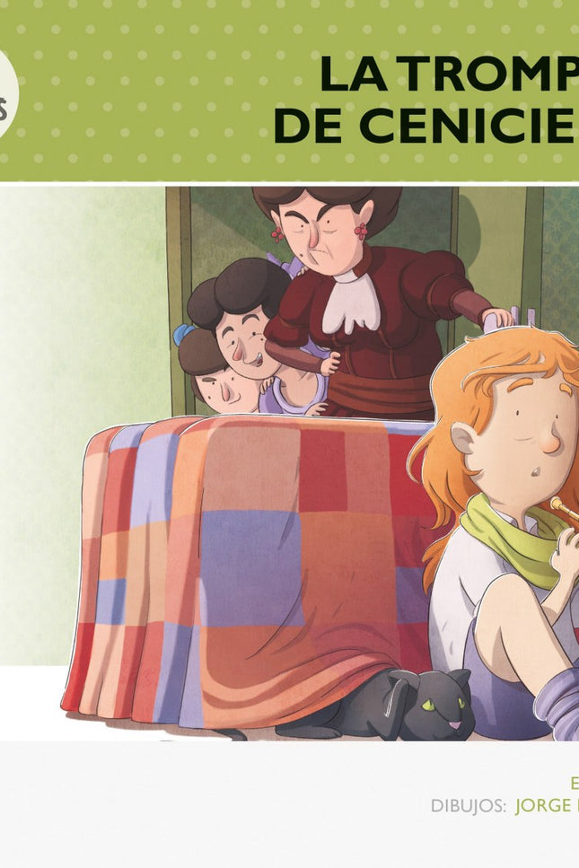 Libro La Trompeta De Cenicienta: ¿Sabes que, en realidad, el príncipe conoció a Cenicienta porque sabía tocar la trompet
