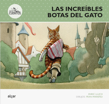 Libro Las Increibles Botas Del Gato: Erase una vez un hombre que heredó un gato pelirrojo. ¿Para qué lo quería, si en su
