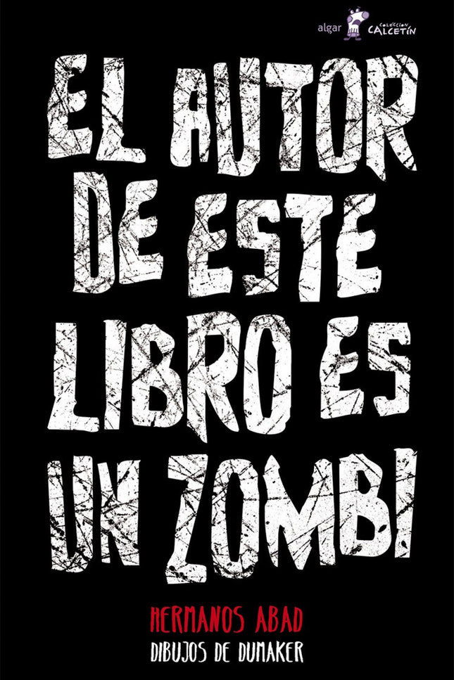 El Autor De Este Libro Es Un Zombi