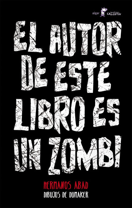El Autor De Este Libro Es Un Zombi