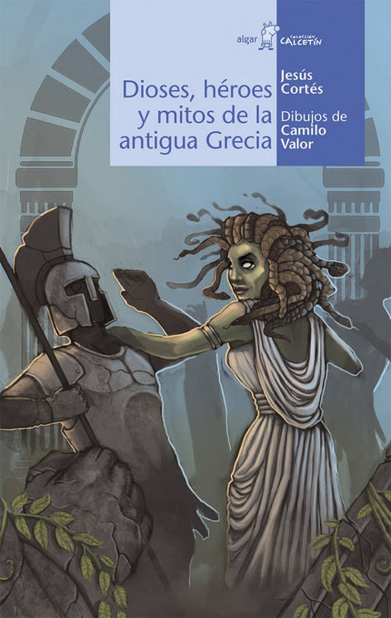 Libro Dioses, Héroes Y Mitos De La Antigua Grecia: La bella Pandora, el rey Midas, Teseo y el minotauro o Edipo, son pro