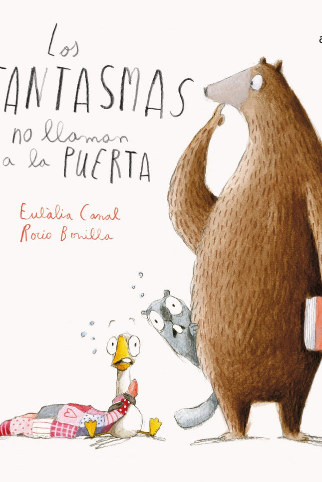 Libro Los Fantasmas No Llaman A La Puerta: El Oso y la Marmota son grandes amigos y siempre juegan juntos. Es genial enc