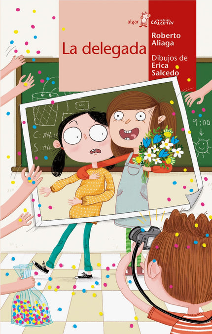 Libro La Delegada: Aroa está contenta porque Claudia, la delegada de su clase, la ha elegido como subdelegada. Lo que, a
