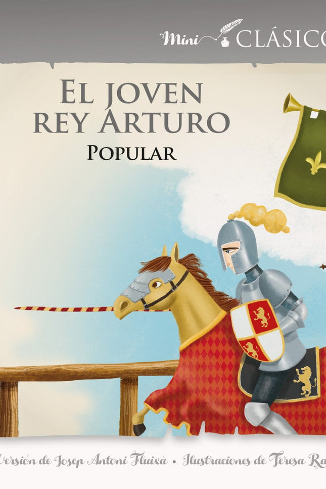 Libro El Joven Rey Arturo: Tras la muerte de los reyes de Inglaterra, estallan las luchas por el poder. Arturo, el hered