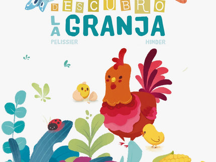 Libro Descubro La Granja: En la guardería y en la granja hay muchas cosas por descubrir. . . Abre la solapa de cada pági