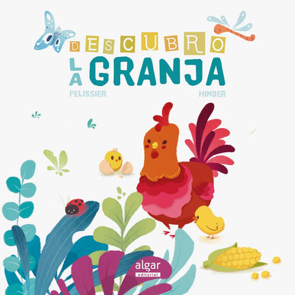 Libro Descubro La Granja: En la guardería y en la granja hay muchas cosas por descubrir. . . Abre la solapa de cada pági