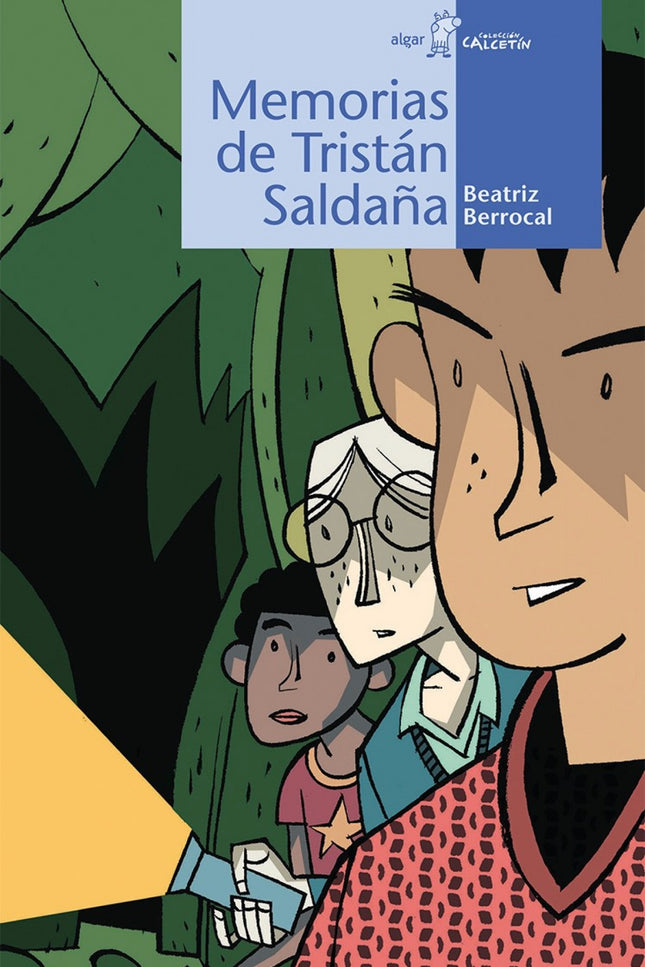 Libro Memorias Tristán Saldaña: A Tristán, la idea de ir a un campamento de verano le fastidia bastante. Sin embargo, al