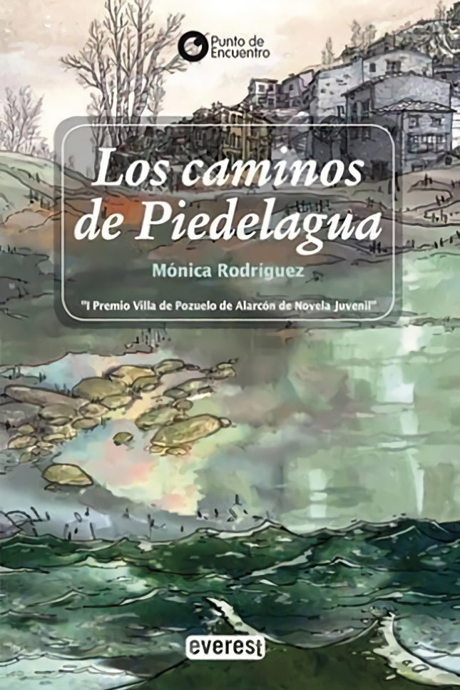 Los Caminos De Piedelagua